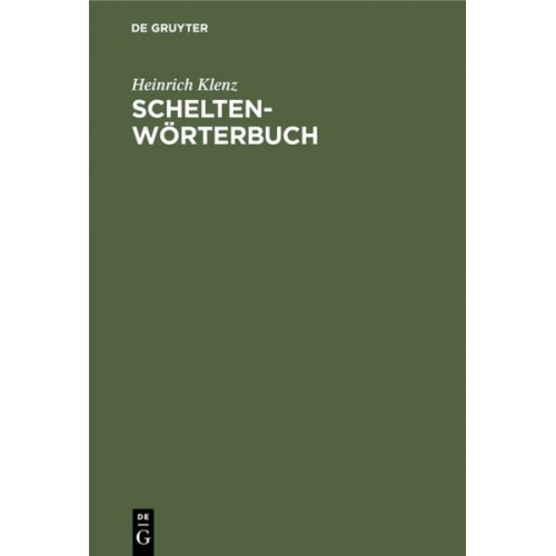 Heinrich Klenz - Schelten-Wörterbuch