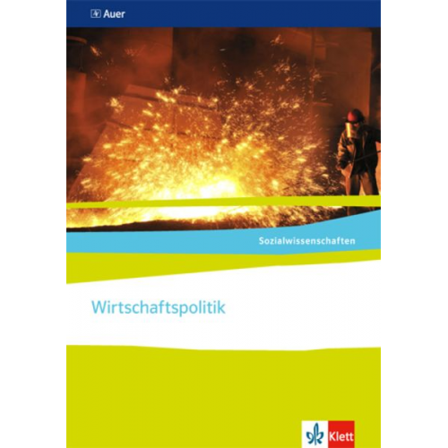 Michael Ebert Ingo Langhans Stefan Prochnow - Sozialwissenschaften. Wirtschaftspolitik. Themenhefte für die Sekundarstufe II