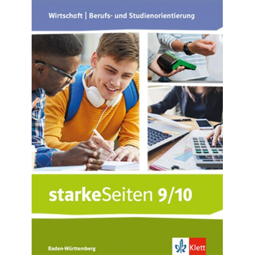 StarkeSeiten Wirtschaft | Berufs- und Studienorientierung. Schulbuch 9./10. Schuljahr. Ausgabe Baden-Württemberg