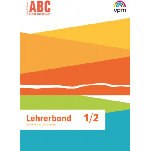 ABC-Lernlandschaft 1/2. Lehrermaterial Klasse 1/2