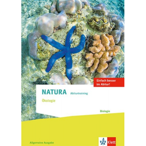 Natura Abiturtraining Ökologie. Allgemeine Ausgabe Oberstufe