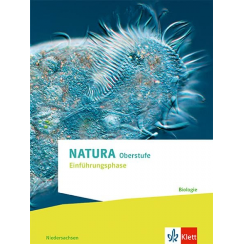 Natura Biologie Einführungsphase. Schulbuch Klassen 10 (G8), Klassen 11 (G9). Ausgabe Niedersachsen