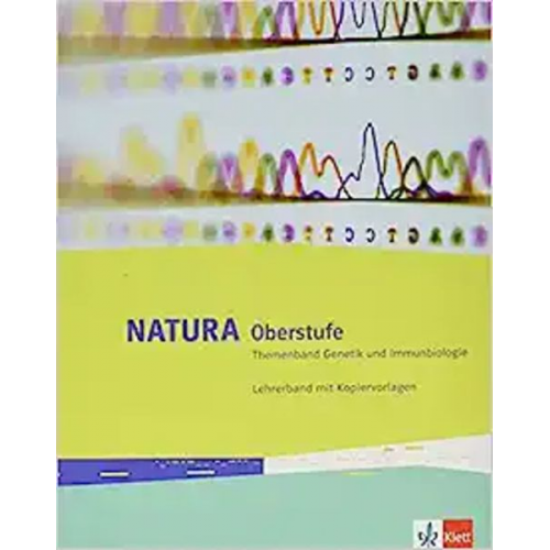 Natura Biologie Oberstufe. Lehrerband zum Themenband Genetik und Immunbiologie mit DVD-ROM Klassen 10-12 (G8), Klassen 11-13 (G9)