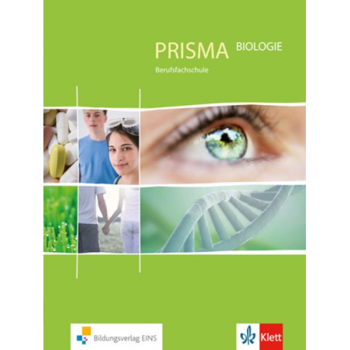 Prisma Biologie für berufliche Schulen. Schülerbuch 9./10. Schuljahr