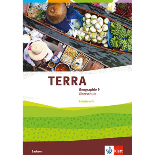 TERRA Geographie 9. Ausgabe Sachsen Oberschule