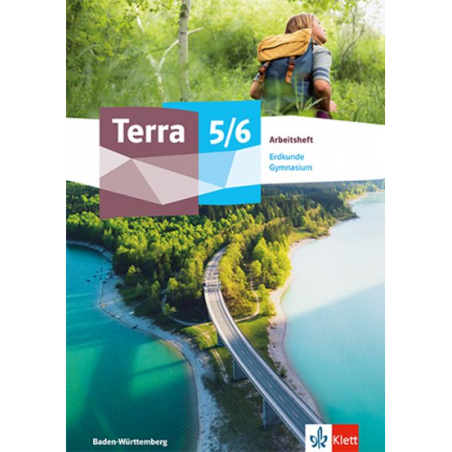 Terra Geographie 5/6. Arbeitsheft Klasse 5/6. Ausgabe Baden-Württemberg Gymnasium