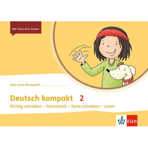 Mein Anoki-Übungsheft. Deutsch kompakt 2. Übungsheft Klasse 2