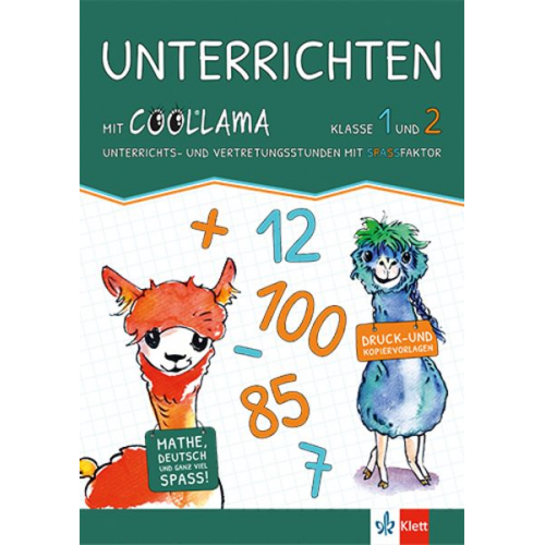 Mathe üben mit Coolllama. Kopiervorlagen Klasse 1