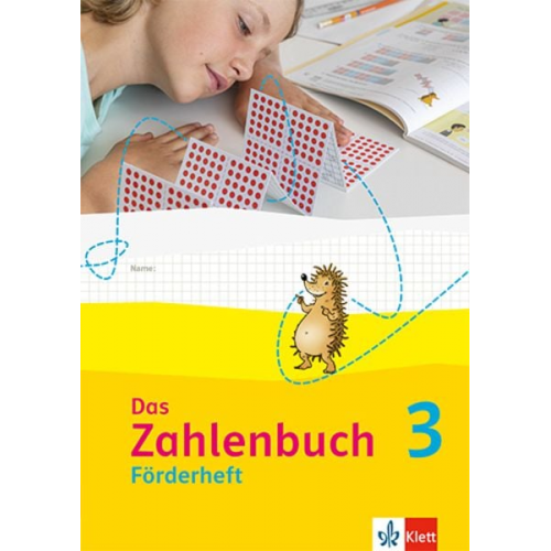 Das Zahlenbuch 3. Förderheft Klasse 3