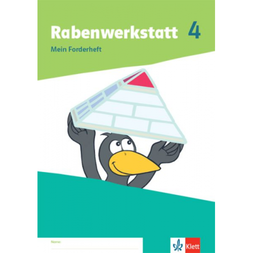 Rabenwerkstatt 4. Mein Forderheft Klasse 4