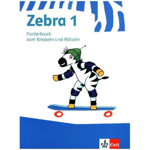 Zebra. Forderheft Sprache/Lesen zum Knobeln und Rätseln. 1. Schuljahr. Neubearbeitung