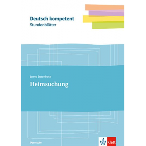 Stundenblätter Jenny Erpenbeck: Heimsuchung