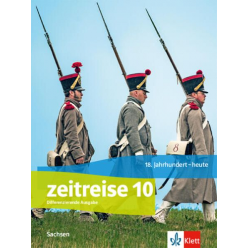 Zeitreise 10. Schulbuch Klasse 10. Differenzierende Ausgabe Oberschule Sachsen