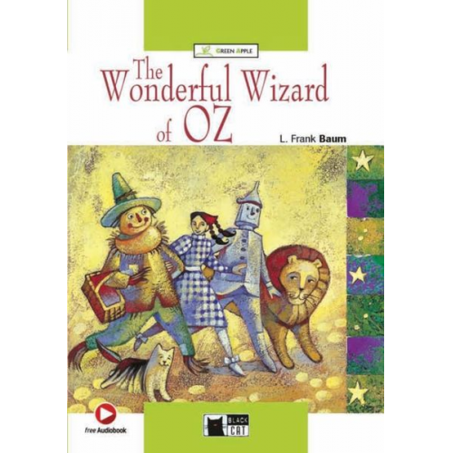 Lyman Frank Baum - The Wonderful Wizard of Oz