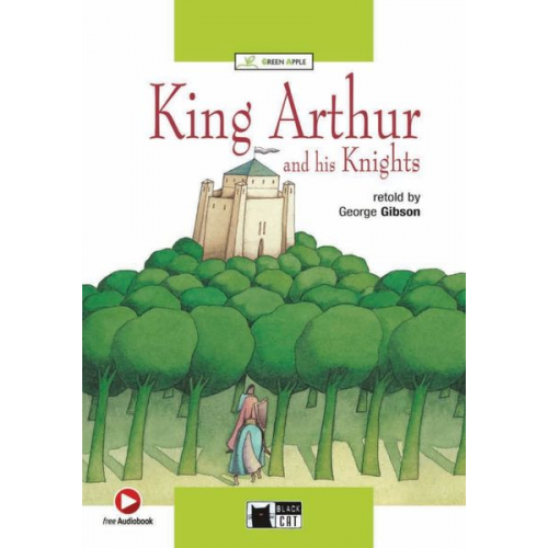 George Gibson - King Arthur and his Knights