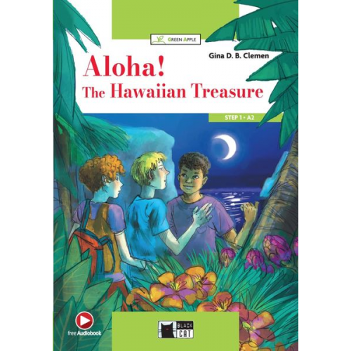 Gina D. B. Clemen - Aloha! The Hawaiian Treasure