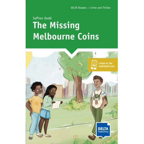 Saffron Dodd - The Missing Melbourne Coins