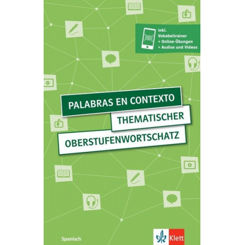 Palabras en contexto. Thematischer Oberstufenwortschatz Spanisch. Buch mit digitalen Extras