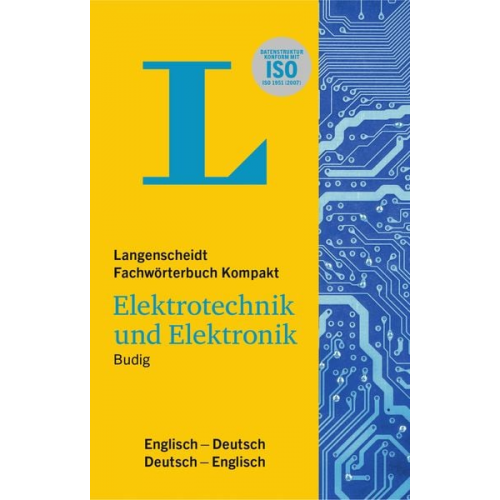 Peter-Klaus Budig - Langenscheidt Fachwörterbuch Kompakt Elektrotechnik und Elektronik Englisch