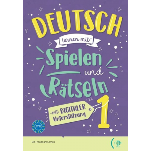 Deutsch lernen mit ... Spielen und Rätseln. Grundstufe