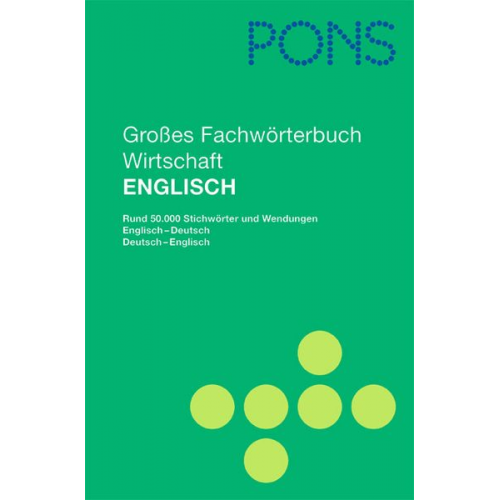 Peter Collin Sigrid Janssen Anke Kornmüller - PONS Großes Fachwörterbuch Wirtschaft