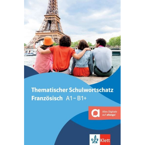 Thematischer Schulwortschatz Französisch, Hybride Ausgabe allango