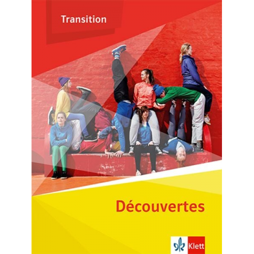 Découvertes Transition. Schulbuch Klasse 10 (G8), Klasse 11 (G9)