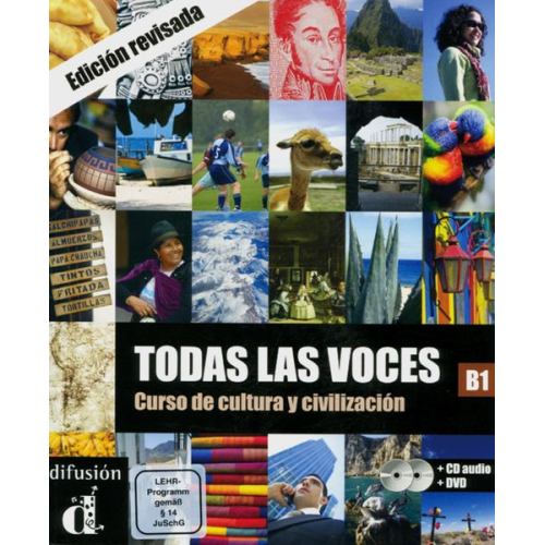 César Chamorro Matilde Martínez Nuria Murillo Alejandro Sáenz - Todas las voces. Curso de cultura y civilización. Lehrbuch + Audio-CD + DVD