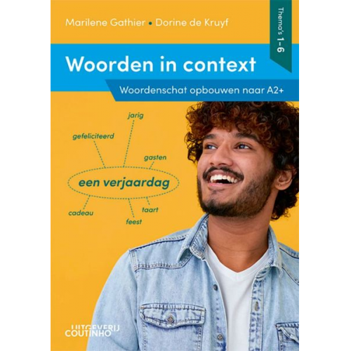 Dorine de Kruyf Marilene Gathier - Woorden in context - Thema's 1-6