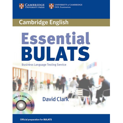 David Clark - Essential Bulats. Student's Book with Audio-CD and CD-ROM