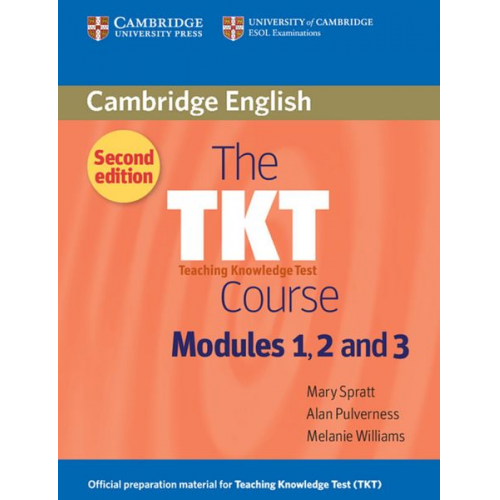 Alan Pulverness Mary Spratt Melanie Williams - Spratt, M: TKT Course