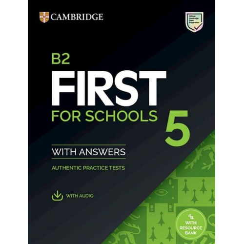 First for Schools 5. Student's Book with Answers with downloadable audio with Resource Bank