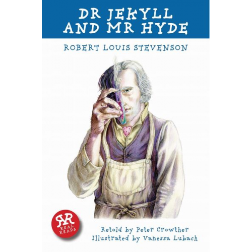 Robert Louis Stevenson Peter Crowther - Stevenson, R: Dr Jekyll and Mr Hyde