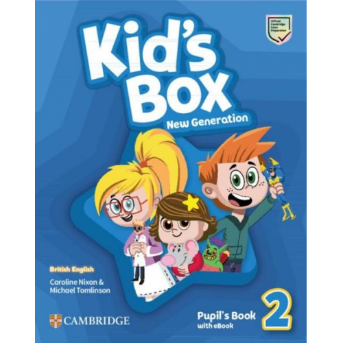 Caroline Nixon Michael Tomlinson - Kid's Box New Generation. Level 2. Pupil's Book with eBook