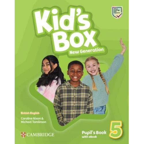 Caroline Nixon Michael Tomlinson - Kid's Box New Generation. Level 5. Pupil's Book with eBook