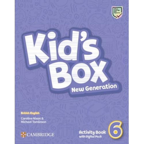 Caroline Nixon Michael Tomlinson - Kid's Box New Generation. Level 6. Activity Book with Digital Pack