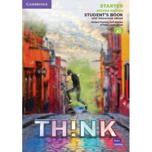 Peter Lewis-Jones Herbert Puchta Jeff Stranks - Think. Second Edition Starter. Student's Book with Interactive eBook