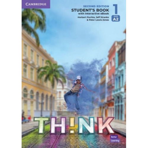 Peter Lewis-Jones Herbert Puchta Jeff Stranks - Think. Second Edition Level 1. Student's Book with Interactive eBook