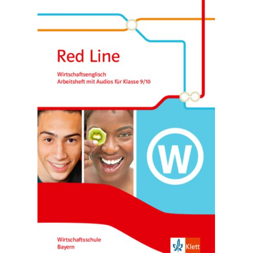 Red Line. Wirtschaftsschule. Klasse 9/10. Ausgabe Bayern