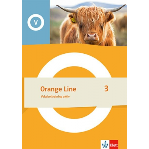 Orange Line 3. Vokabeltraining aktiv Klasse 7