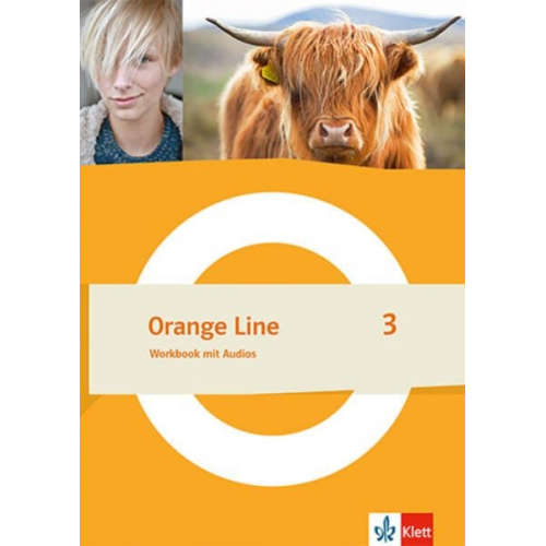 Orange Line 3. Workbook mit Audios Klasse 7