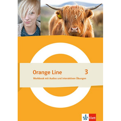 Orange Line 3. Workbook mit Audios und interaktiven Übungen Klasse 7