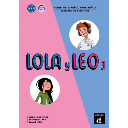 Lola y Leo 3. Cuaderno de ejercicios + MP3 descargable