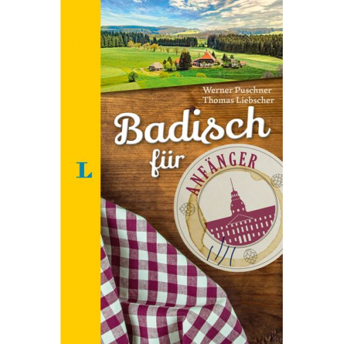 Werner Puschner Thomas Liebscher - Langenscheidt Badisch für Anfänger