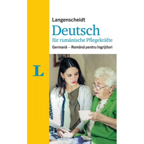 Ursula Hebborn-Brass - Langenscheidt Deutsch für rumänische Pflegekräfte - für die Kommunikation im Pflegealltag