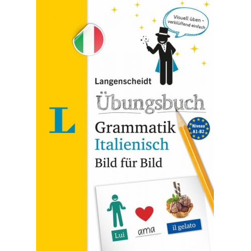 Langenscheidt Übungsbuch Grammatik Bild für Bild Italienisch