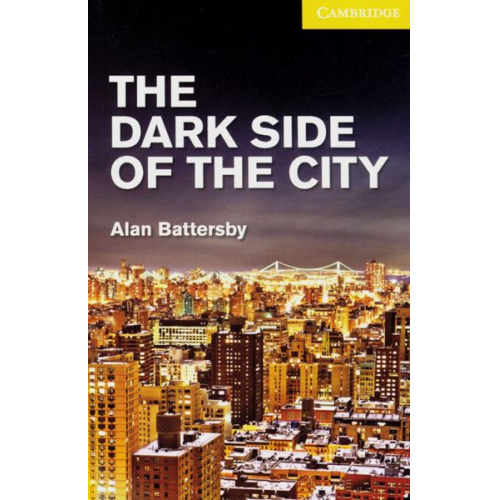 Alan Battersby - Battersby, A: Dark Side of the City