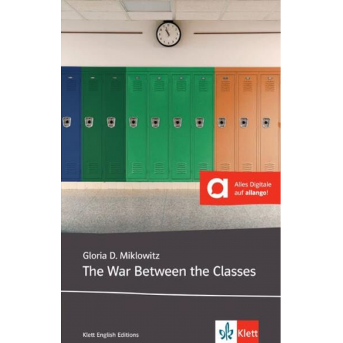 Gloria D. Miklowitz - The War Between the Classes