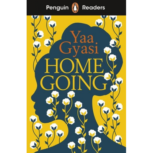 Yaa Gyasi - Homegoing