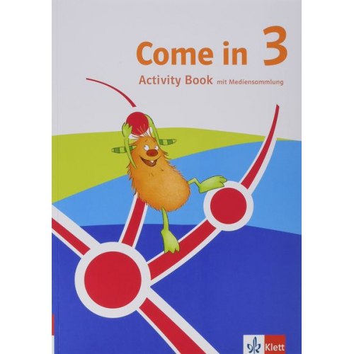 Come in 3. Ab Klasse 3. Activity Book & Smartbook Klasse 3. Ausgabe für Nordrhein-Westfalen